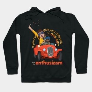 Let it be enthusiasm Hoodie